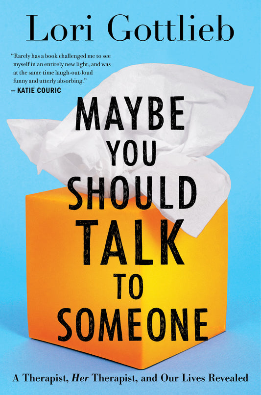 Maybe You Should Talk to Someone (Paperback) - Bookmark.it