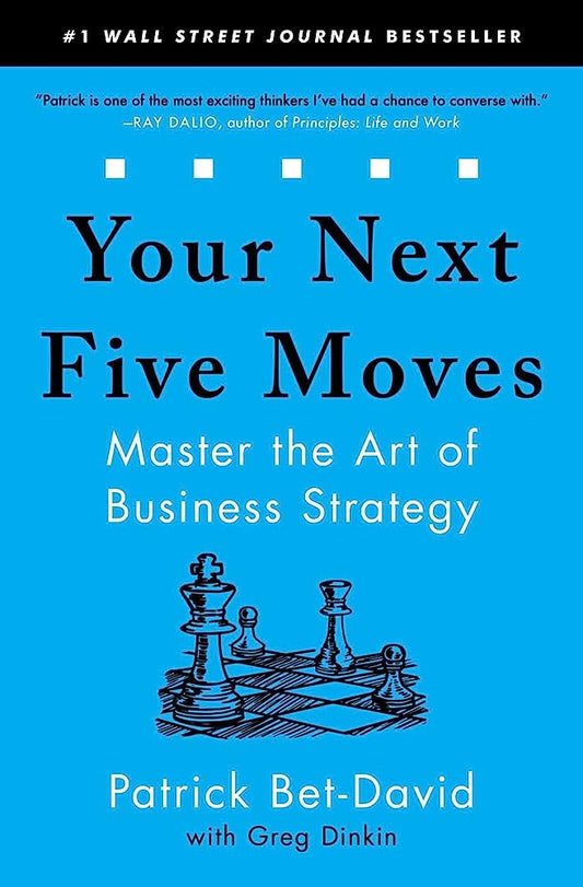 Your Next Five Moves (Paperback) - Bookmark.it