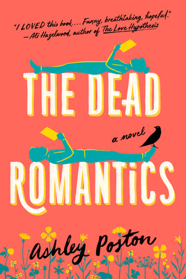 The Dead Romantics (Paperback) - Bookmark.it