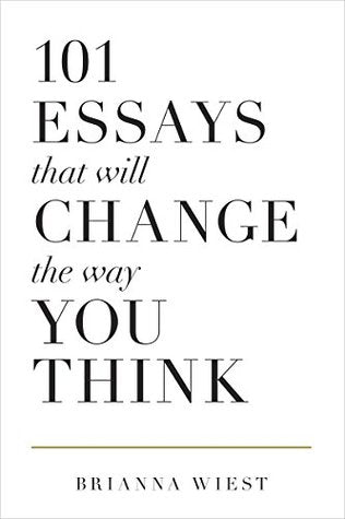 101 Essays That Will Change The Way You Think (Paperback) - Bookmark.it