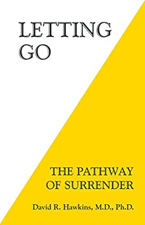Letting Go: The Pathway To Surrender (Paperback) - Bookmark.it