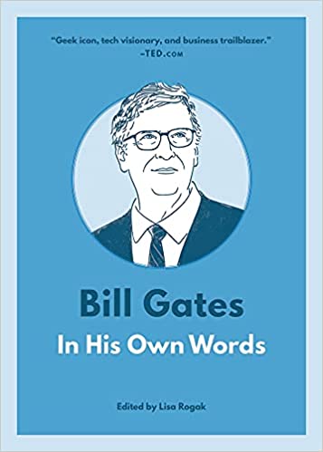 Bill Gates - In His Own Words (Paperback) - Bookmark.it