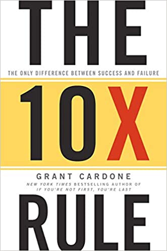The 10X Rule (Hardcover) - Bookmark.it