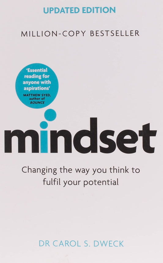 Mindset - Updated Edition: Changing The Way You think To Fulfil Your Potential (Paperback) - Bookmark.it