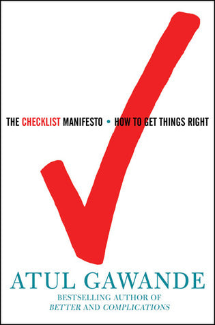 The Checklist Manifesto: How to Get Things Right (Hardcover) - Bookmark.it