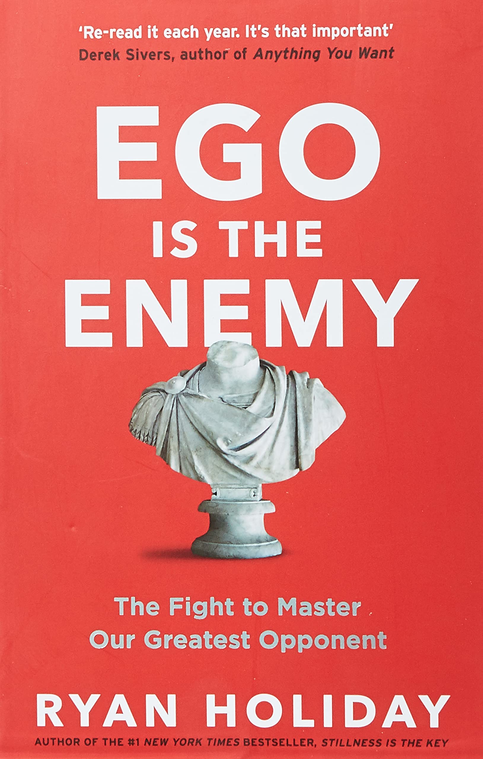 Ego Is the Enemy (Paperback) - Bookmark.it