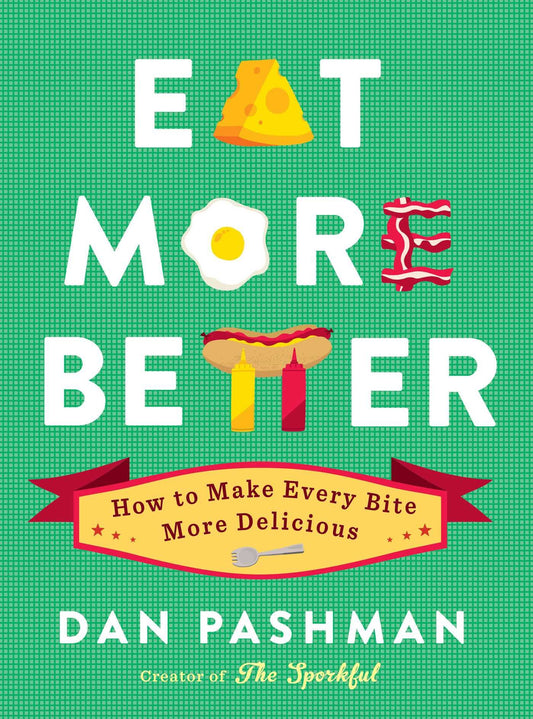 Eat More Better (Paperback) - Bookmark.it