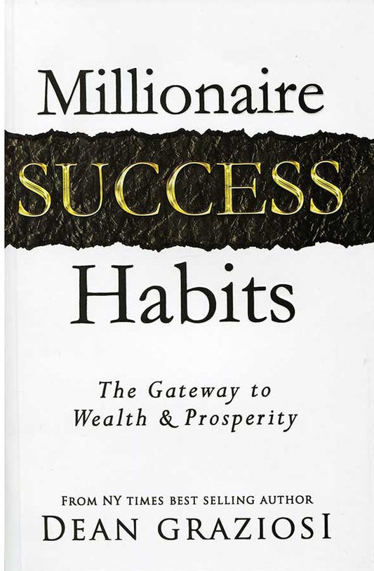 Millionaire Success Habits: The Gateway To Wealth & Prosperity (Hardcover) - Bookmark.it