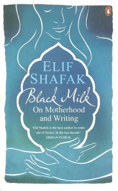 Black Milk: On Motherhood and Writing (Paperback) - Bookmark.it