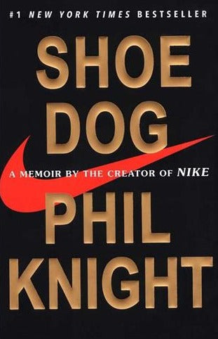 Shoe Dog: A Memoir by the Creator of Nike (Paperback) - Bookmark.it